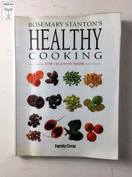 Rosemary Stanton's Healthy Cooking
